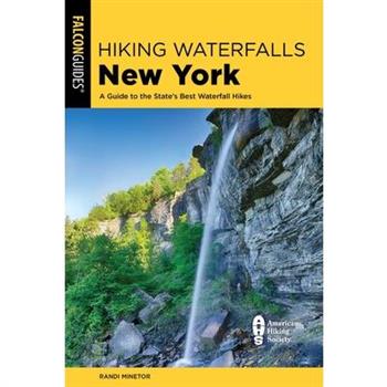 Hiking Waterfalls New York