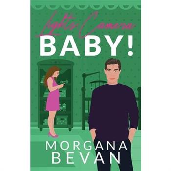 Lights, Camera, Baby!