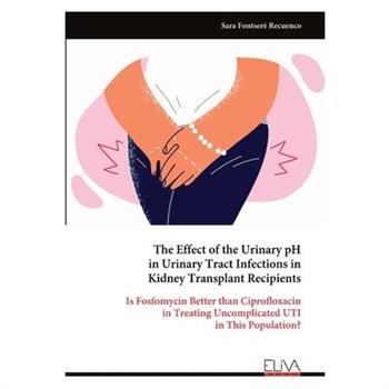 The Effect of the Urinary pH in Urinary Tract Infections in Kidney Transplant Recipients