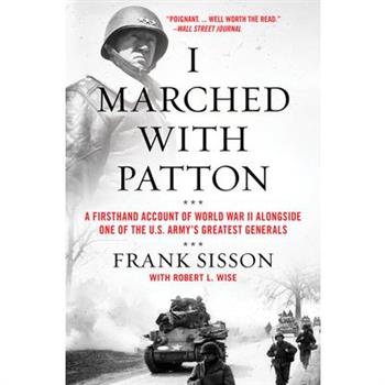 I Marched with Patton