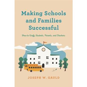 Making Schools and Families Successful