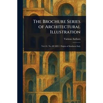 The Brochure Series of Architectural Illustration