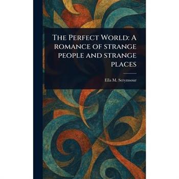 The Perfect World