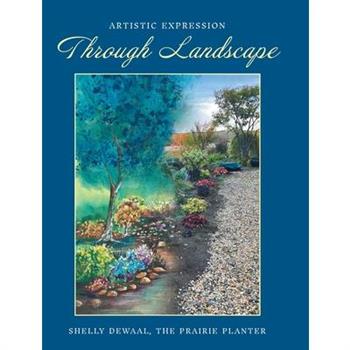 Artistic Expression Through Landscape