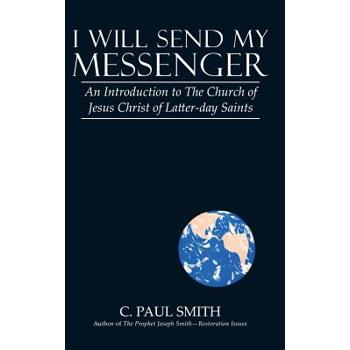 I Will Send My Messenger