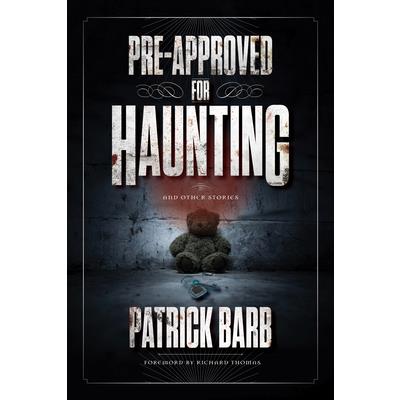 Pre-Approved for Haunting