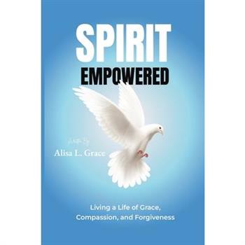 Spirit Empowered
