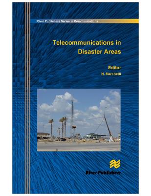 Telecommunications in Disaster Areas