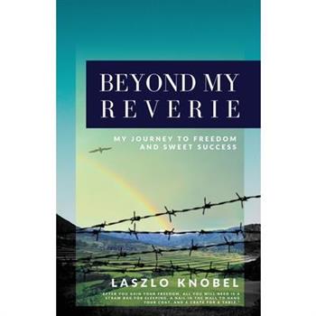 Beyond My Reverie