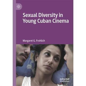 Sexual Diversity in Young Cuban Cinema