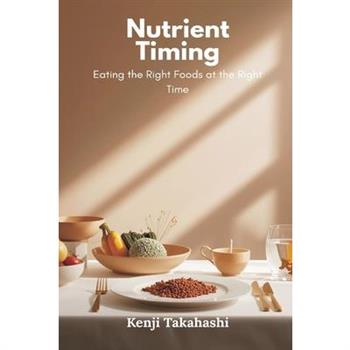 Nutrient Timing