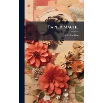 Papier Mache