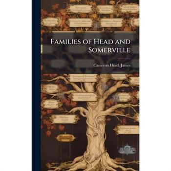 Families of Head and Somerville
