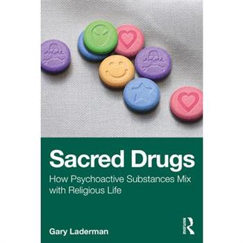 Sacred Drugs