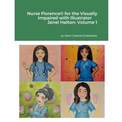 Nurse Florence(R) for the Visually Impaired with Illustrator Janel Halton