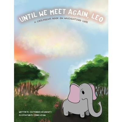 Until We Meet Again, Leo