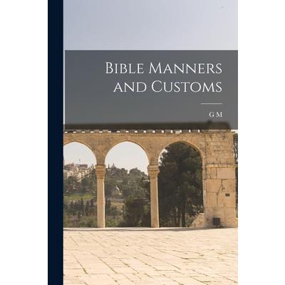 Bible Manners and Customs