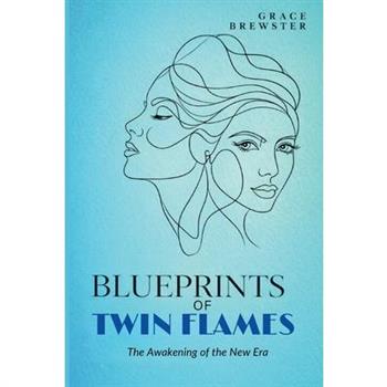 Blueprints of Twin Flames