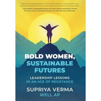 Bold Women, Sustainable Futures
