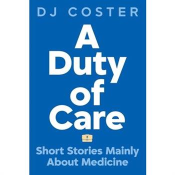 A Duty of Care