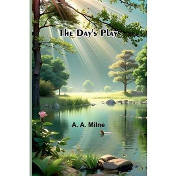 The Day'S Play The Day'S Play