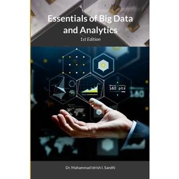 Essentials of Big Data and Analytics