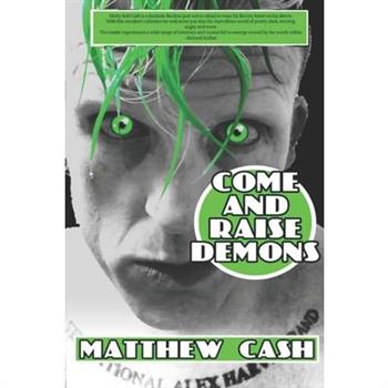 Come and Raise Demons