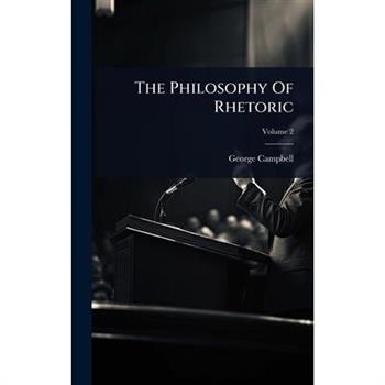 The Philosophy Of Rhetoric