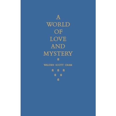 A World of Love and Mystery