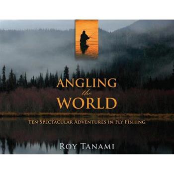Angling the World