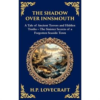 The Shadow Over Innsmouth