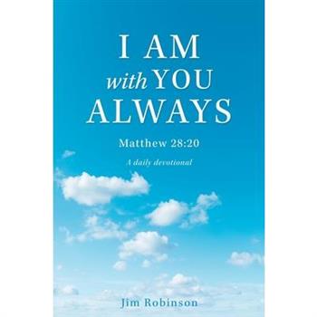 I Am with You Always