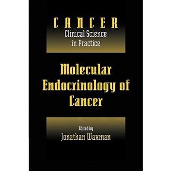 Molecular Endocrinology of Cancer