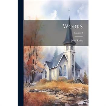 Works; Volume 2