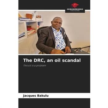 The DRC, an oil scandal