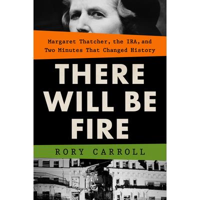 There Will Be Fire