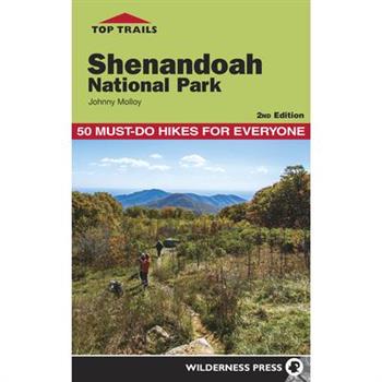 Top Trails: Shenandoah National Park