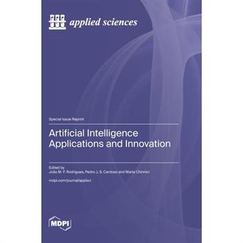 Artificial Intelligence Applications and Innovation