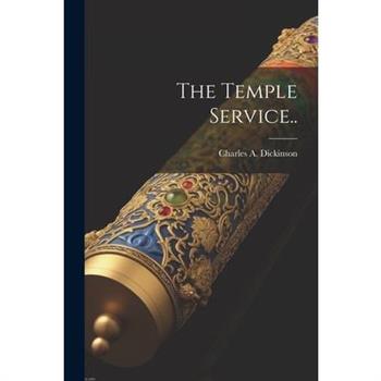 The Temple Service..