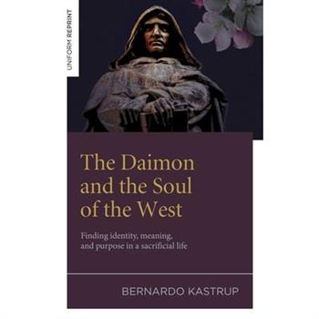 The Daimon and the Soul of the West