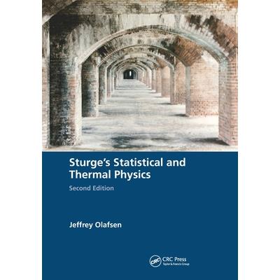Sturge’s Statistical and Thermal Physics, Second Edition