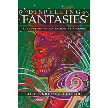 Dispelling Fantasies