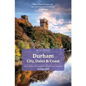 Durham: City, Dales & Coast