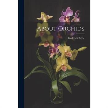 About Orchids