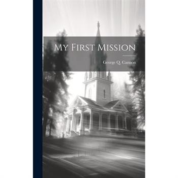 My First Mission