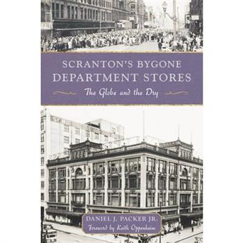 Scranton's Bygone Department Stores