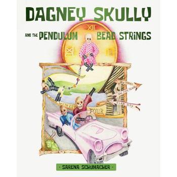 Dagney Skully and the Pendulum Bead Strings