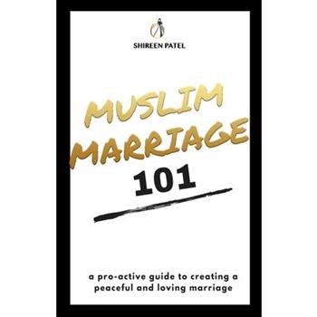 Muslim Marriage 101