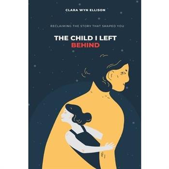 The Child I Left Behind