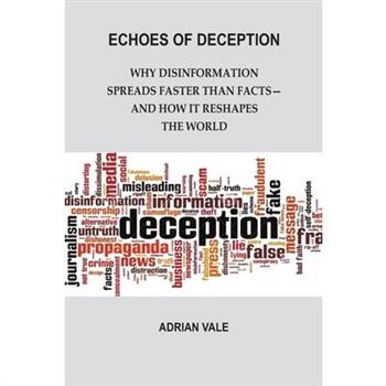 Echoes of Deception